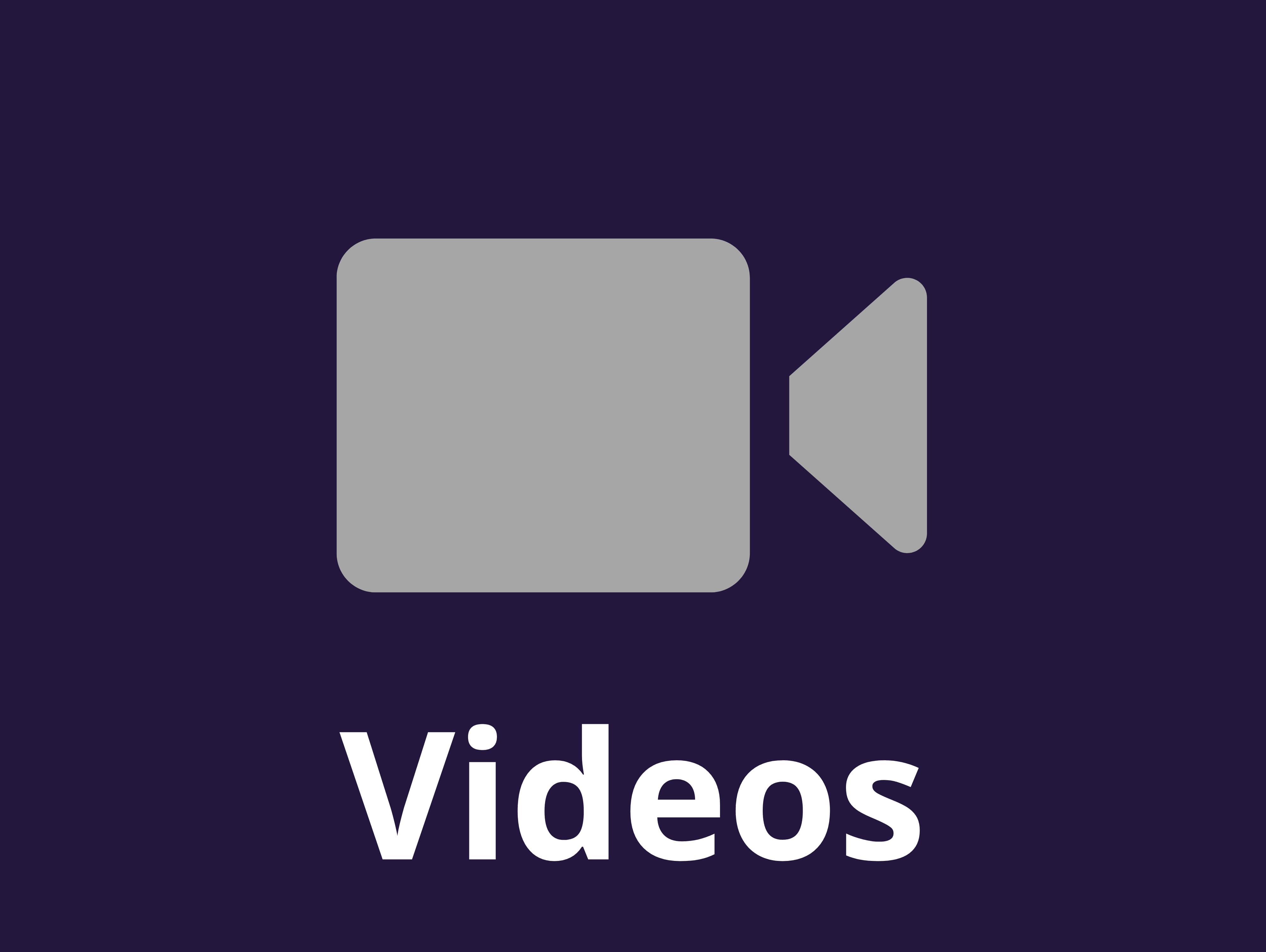 Videos